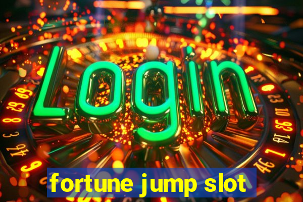 fortune jump slot