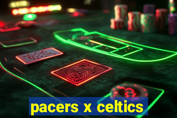 pacers x celtics