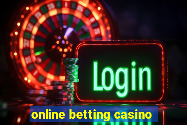 online betting casino