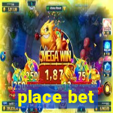 place bet