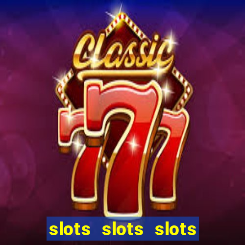 slots slots slots free bonus