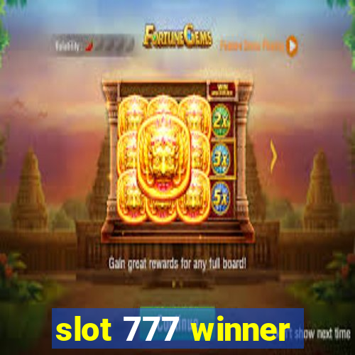 slot 777 winner