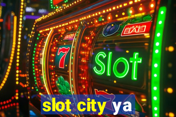 slot city уа