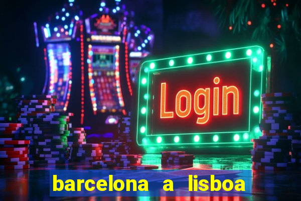 barcelona a lisboa de trem