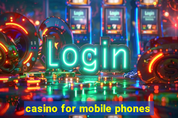 casino for mobile phones