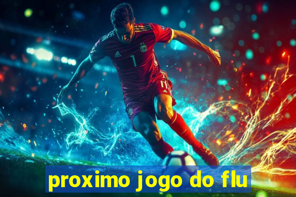 proximo jogo do flu