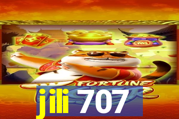 jili 707