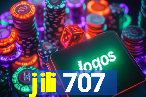 jili 707