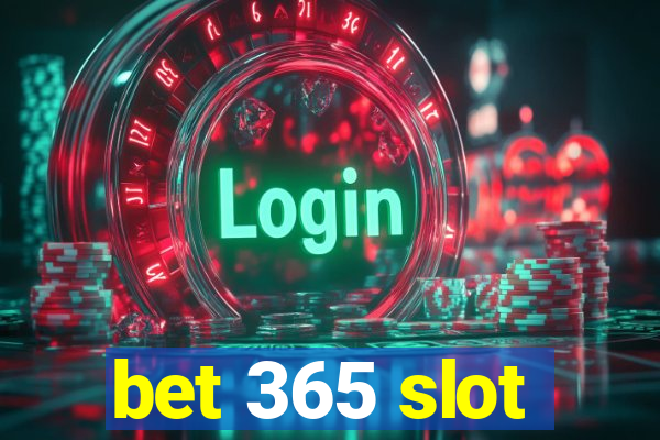 bet 365 slot