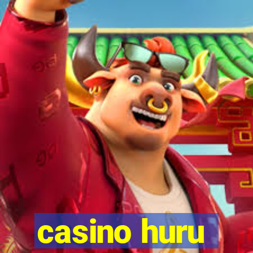 casino huru