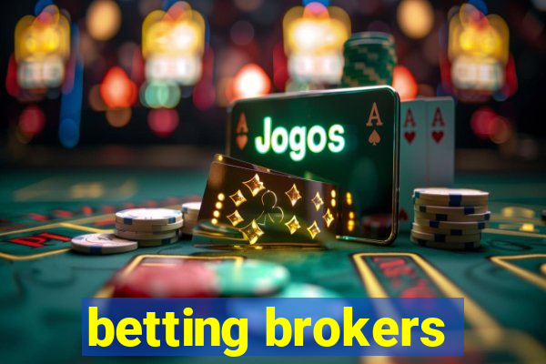 betting brokers