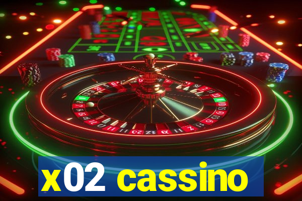 x02 cassino