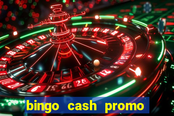 bingo cash promo code uk