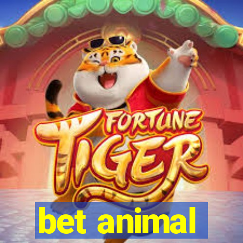 bet animal