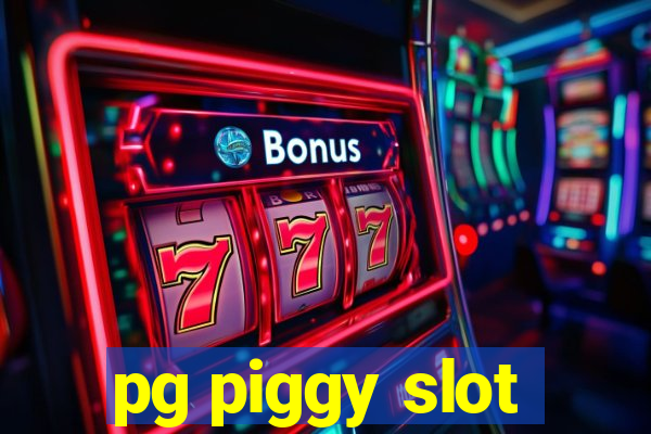 pg piggy slot