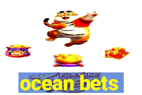 ocean bets