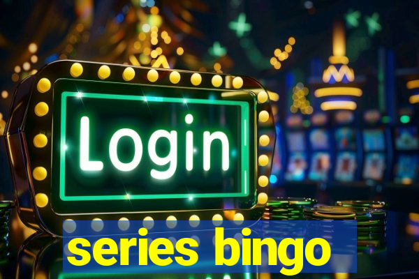 series bingo