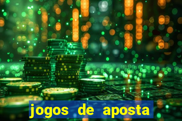 jogos de aposta que d?o dinheiro de verdade