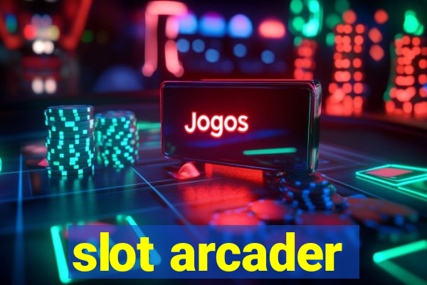 slot arcader