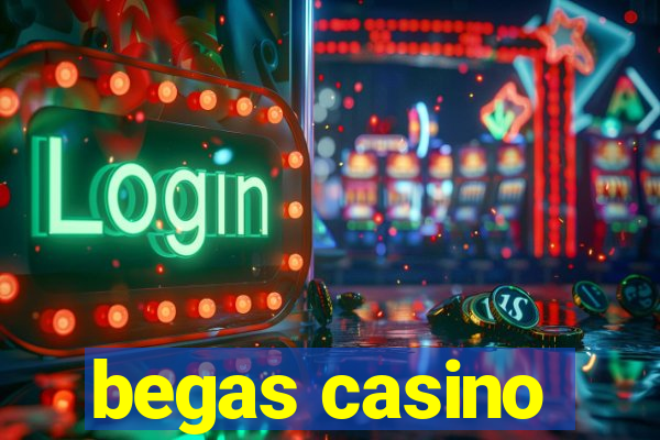 begas casino