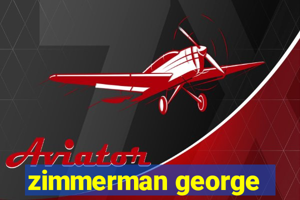 zimmerman george