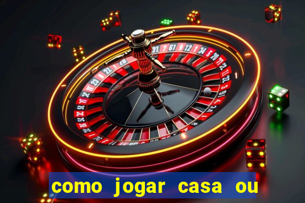 como jogar casa ou empate na betano