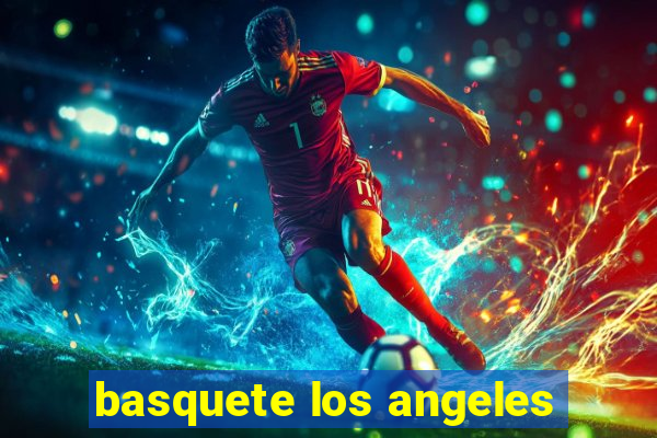 basquete los angeles