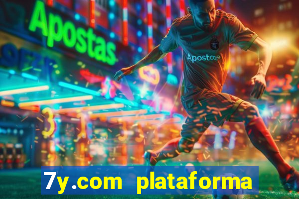 7y.com plataforma de jogos