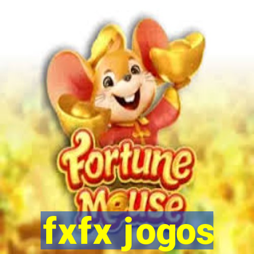 fxfx jogos