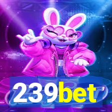 239bet