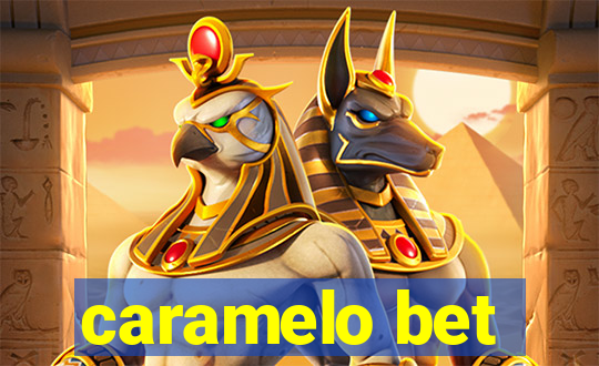 caramelo bet