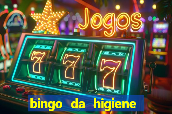 bingo da higiene para imprimir