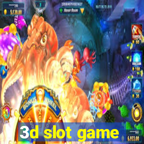 3d slot game