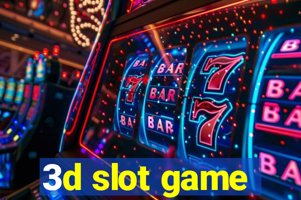 3d slot game