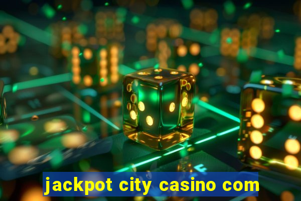 jackpot city casino com