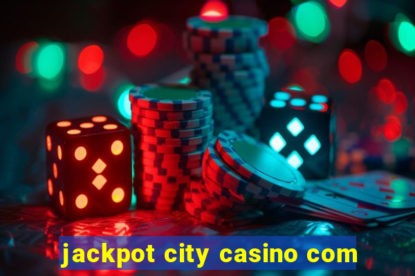 jackpot city casino com