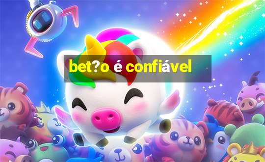 bet?o é confiável