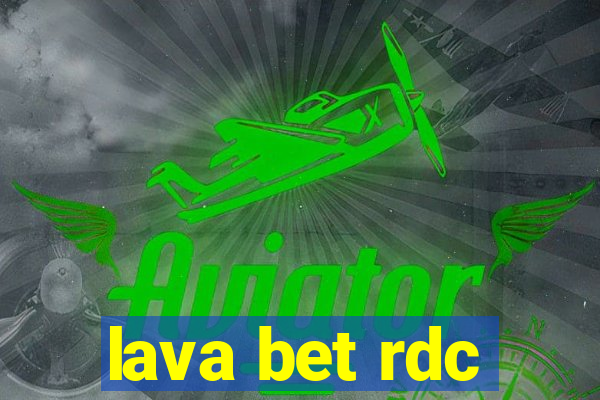 lava bet rdc