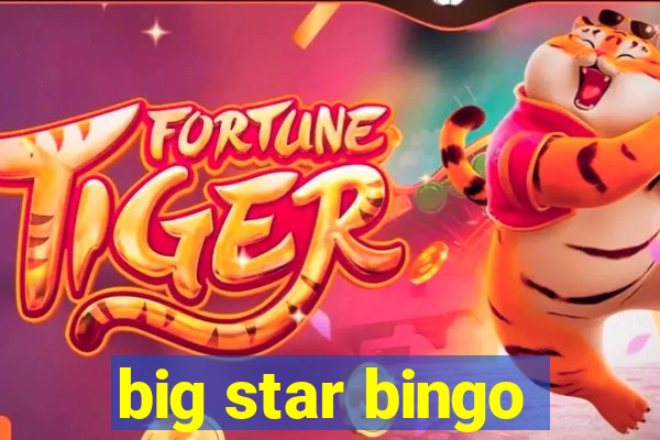 big star bingo