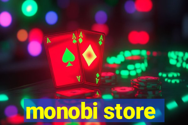 monobi store