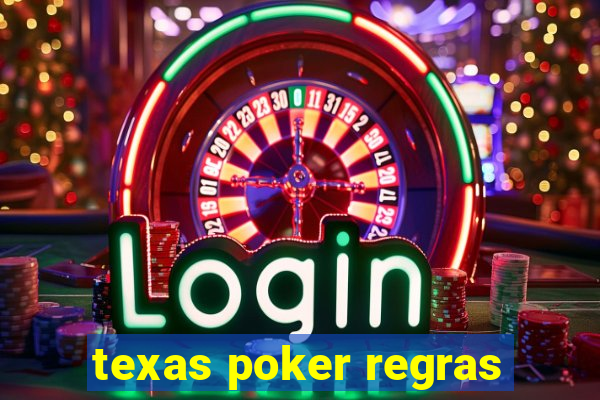 texas poker regras