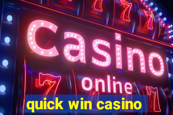 quick win casino