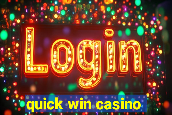 quick win casino