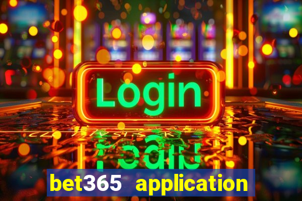 bet365 application for android