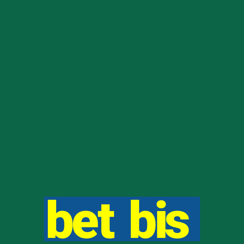 bet bis