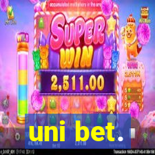 uni bet.