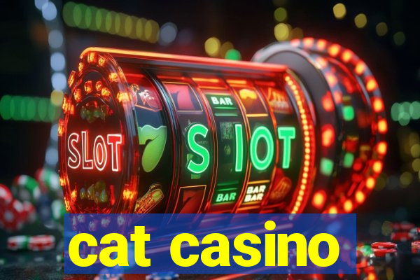 cat casino