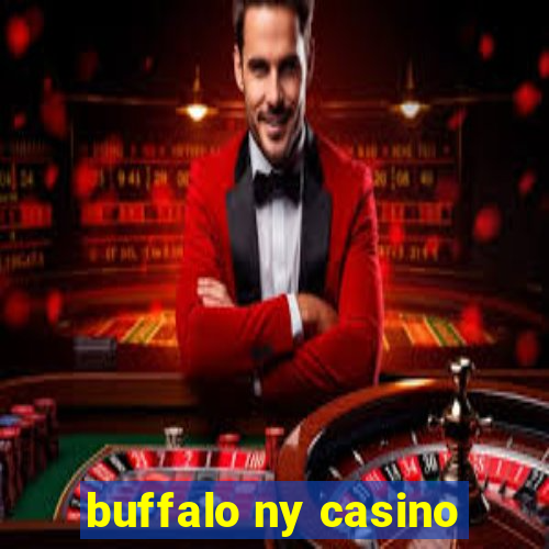 buffalo ny casino