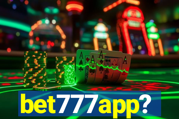 bet777app?