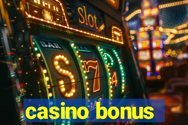 casino bonus